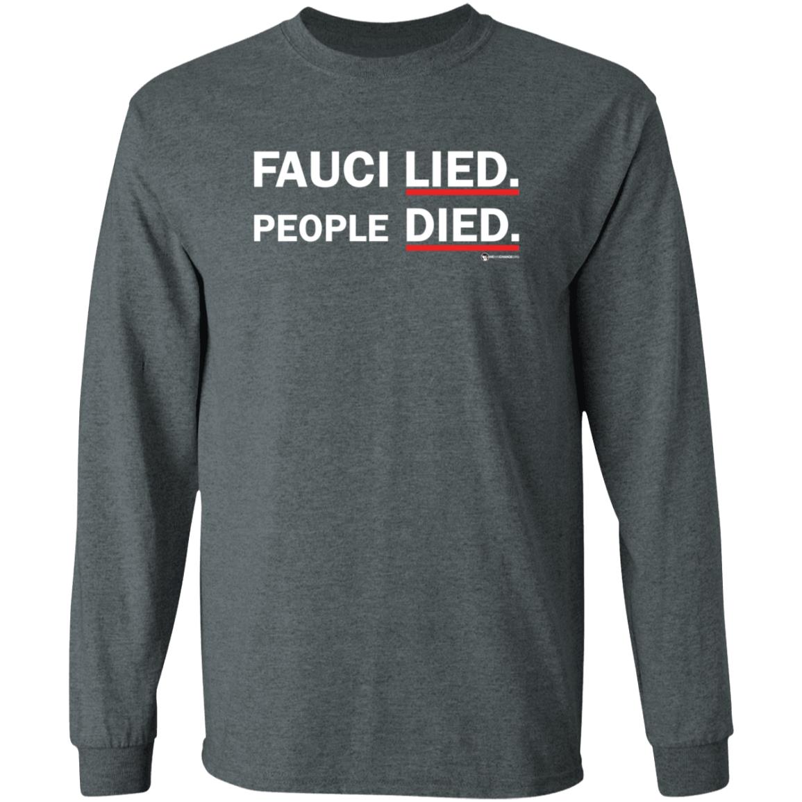 Fauci Lied People Died Shirt Luke Rudkowski Fauci Lied People Died Shirt - Teechipus