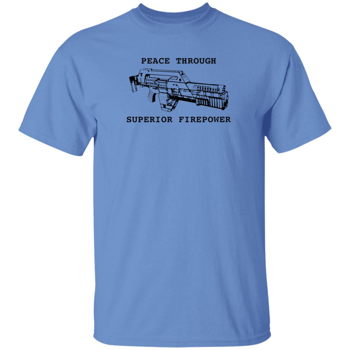 Peace Through Superior Firepower Shirt Famousinreal Peace Through Superior Firepower Shirt Hoodie Sweatshirt - Teechipus