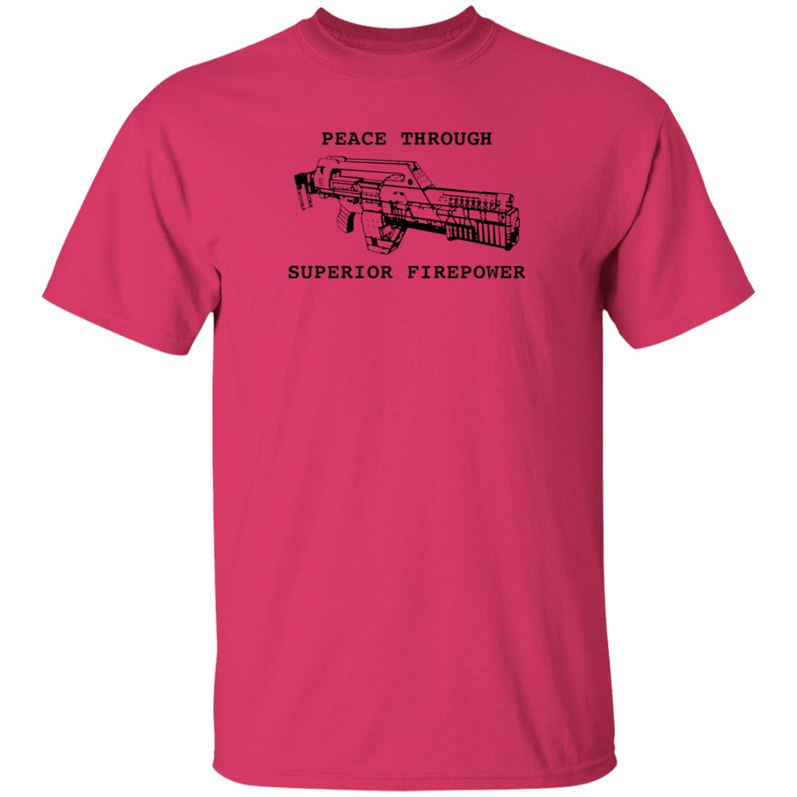 Peace Through Superior Firepower Shirt Famousinreal Peace Through Superior Firepower Shirt Hoodie Sweatshirt - Teechipus