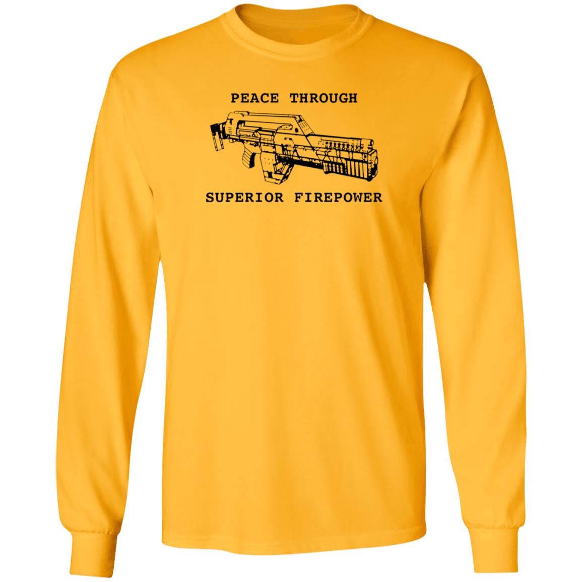 Peace Through Superior Firepower Shirt Famousinreal Peace Through Superior Firepower Shirt Hoodie Sweatshirt - Teechipus
