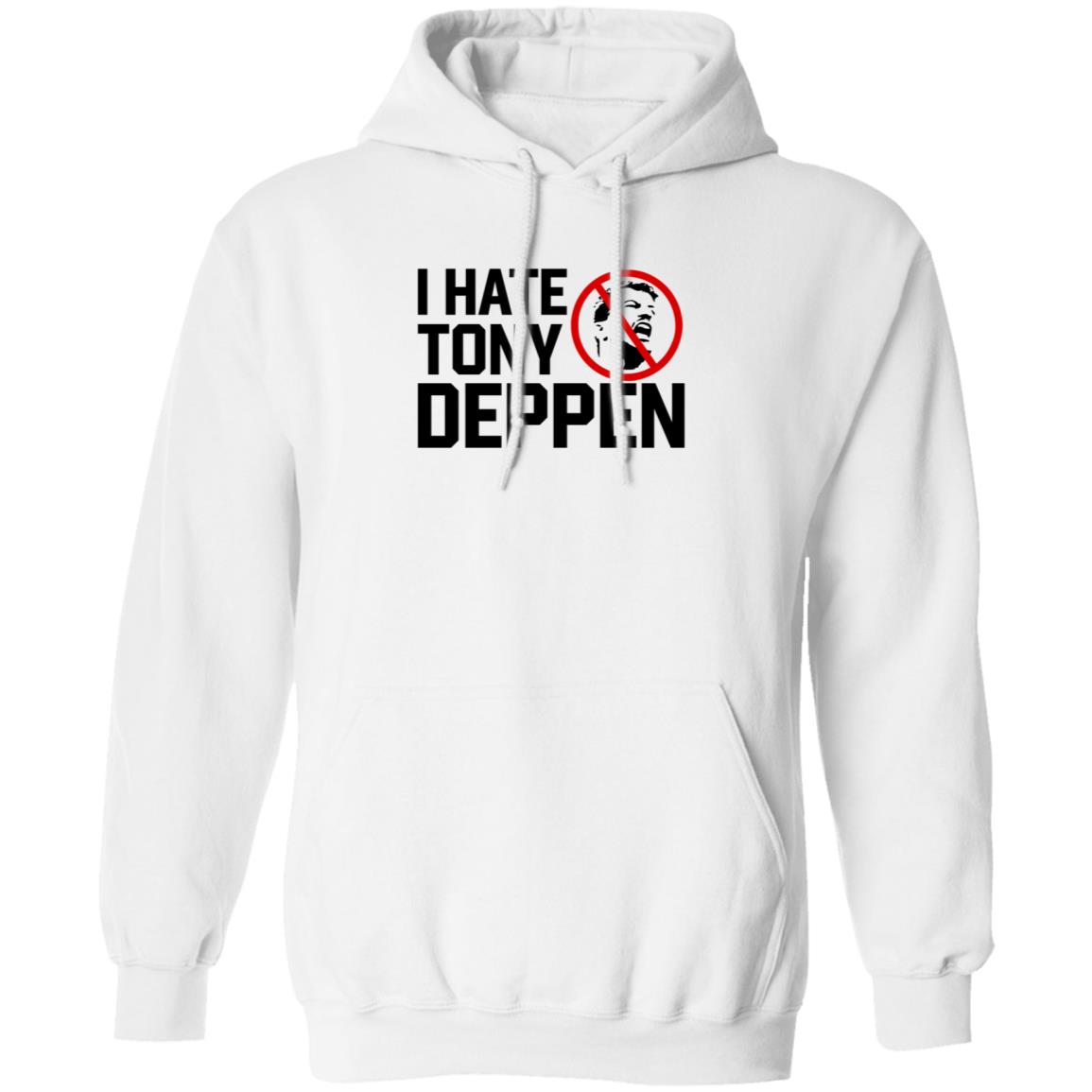 I Hate Tony Deppen Shirt Gamechangerwrestling I Hate Tony Deppen Shirt Hoodie Sweatshirt - Teechipus