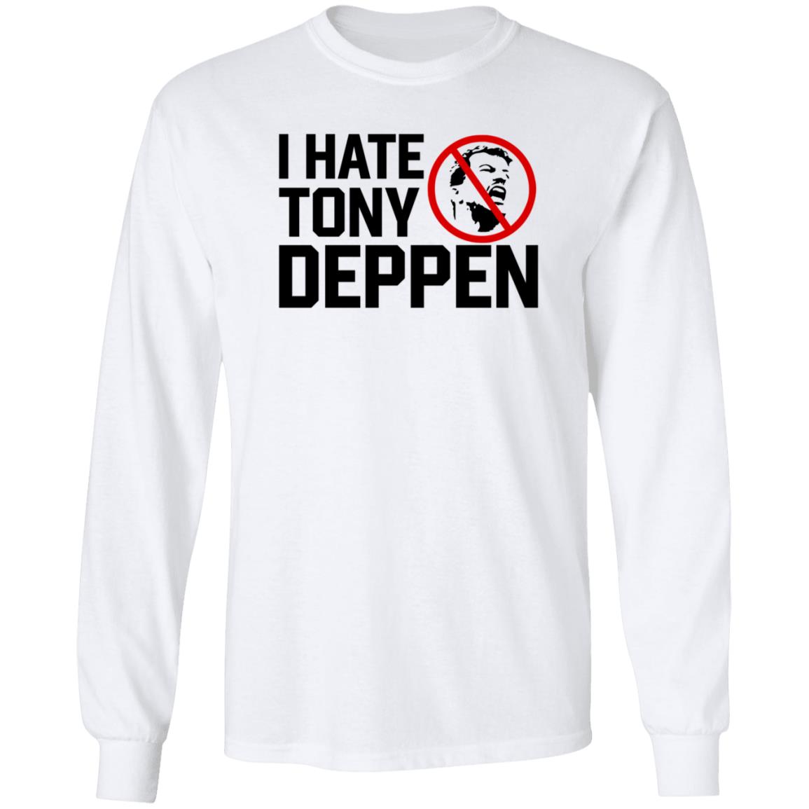 I Hate Tony Deppen Shirt Gamechangerwrestling I Hate Tony Deppen Shirt Hoodie Sweatshirt - Teechipus