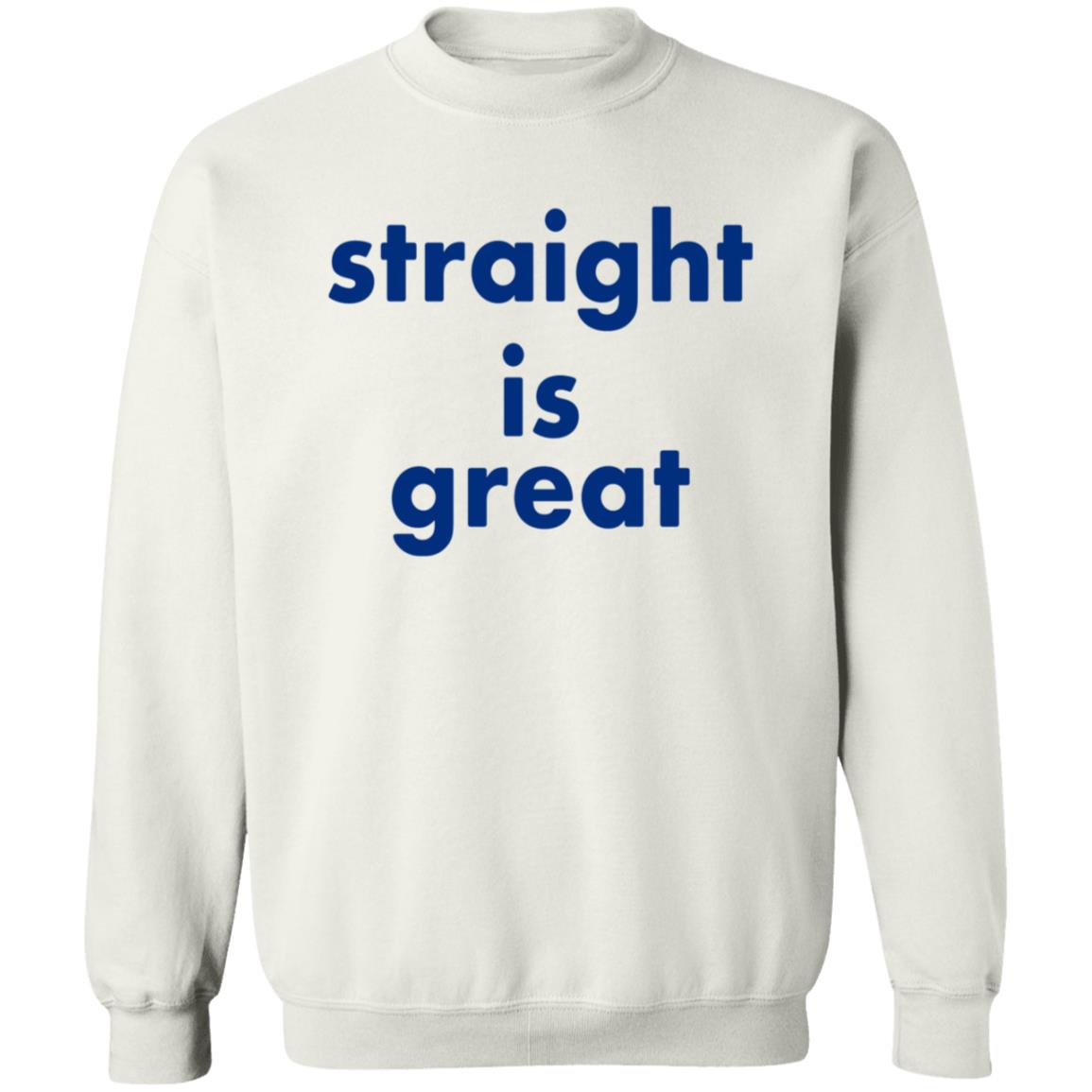 Straight Is Great Shirt Caleb Hearon Straight Is Great Shirt - Teechipus