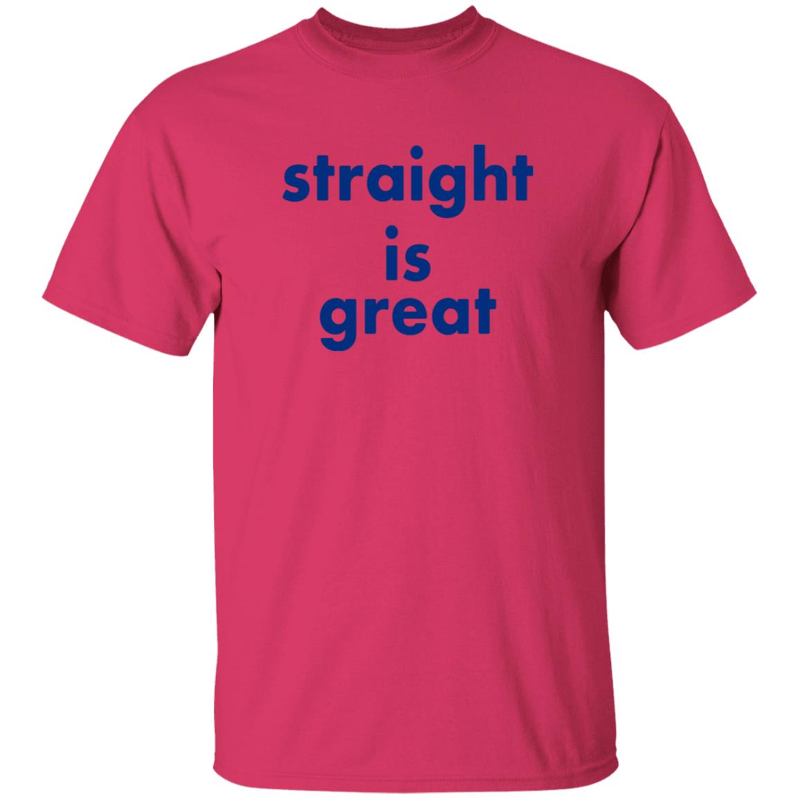 Straight Is Great Shirt Caleb Hearon Straight Is Great Shirt - Teechipus