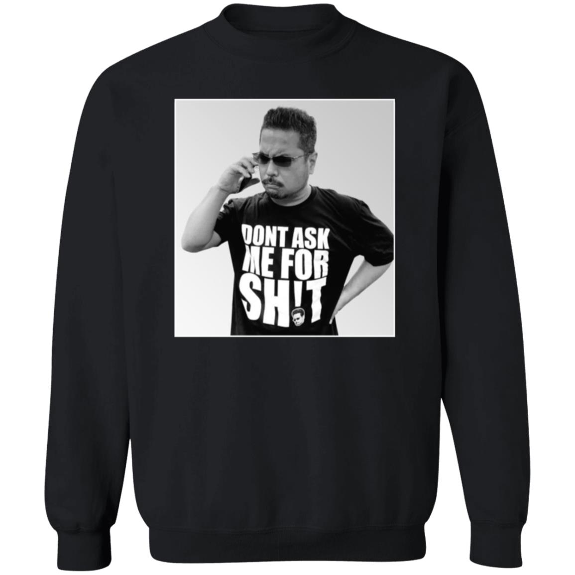 Dont Ask Me For Shit Shirt 10 0 Merch Ten O Damfs 2021 Shirt Tenomedia Shirt Hoodie Sweatshirt - Teechipus