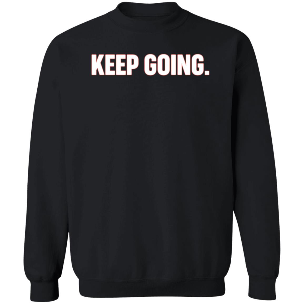 Keep Going Shirt Cervezas De Durham Store Keep Going Shirt Tyler Zombro Keep Going Shirt Hoodie - Teechipus