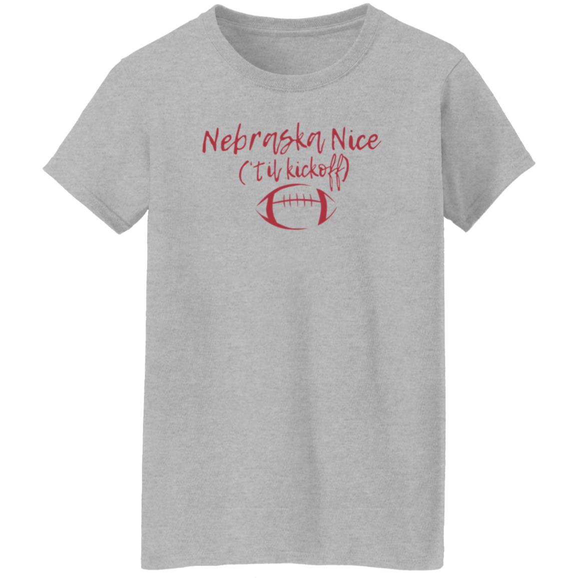 Nebraska Nice Til Kickoff Shirt Redbeerzone Shop Nebraska Nice Til Kickoff Shirt - Teechipus
