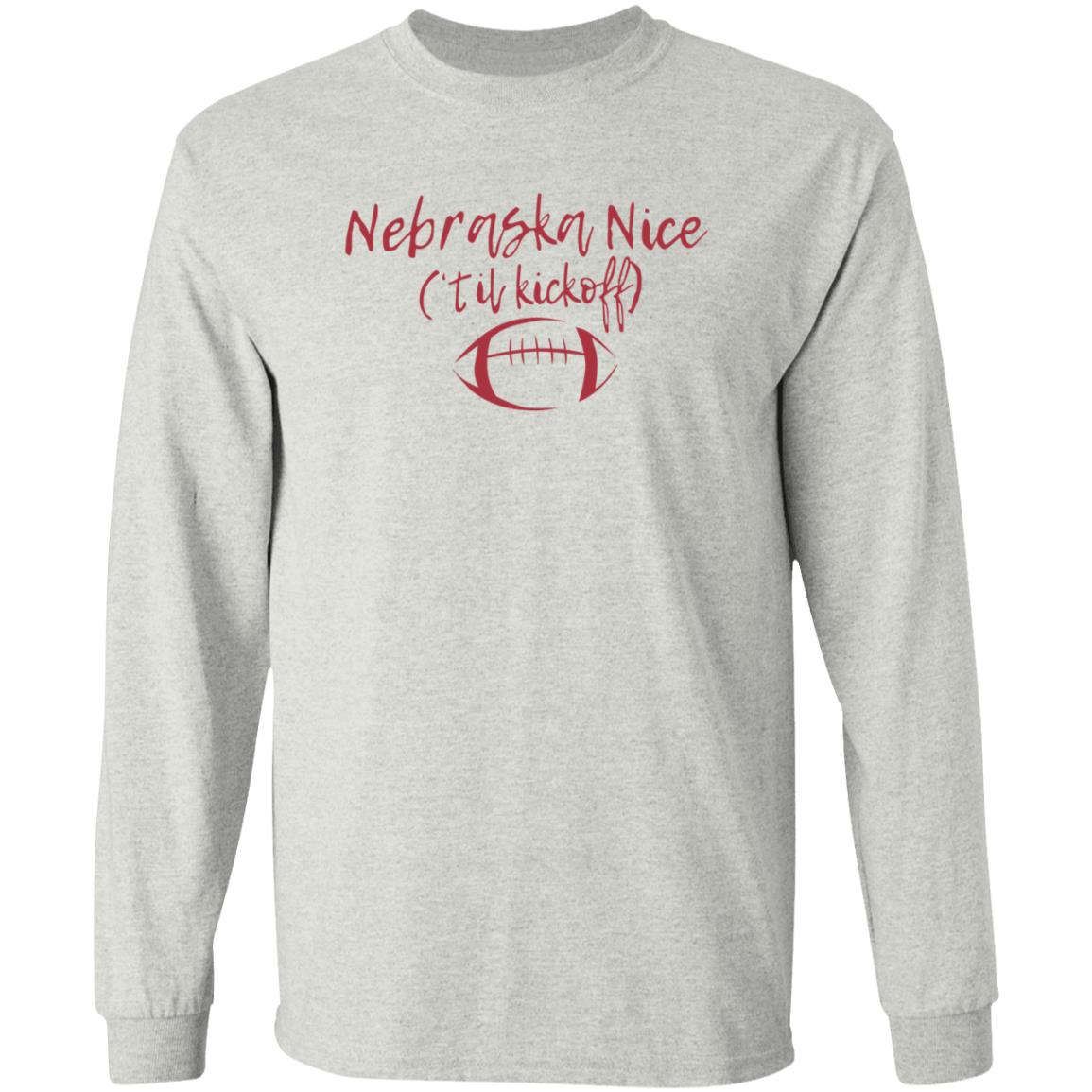 Nebraska Nice Til Kickoff Shirt Redbeerzone Shop Nebraska Nice Til Kickoff Shirt - Teechipus