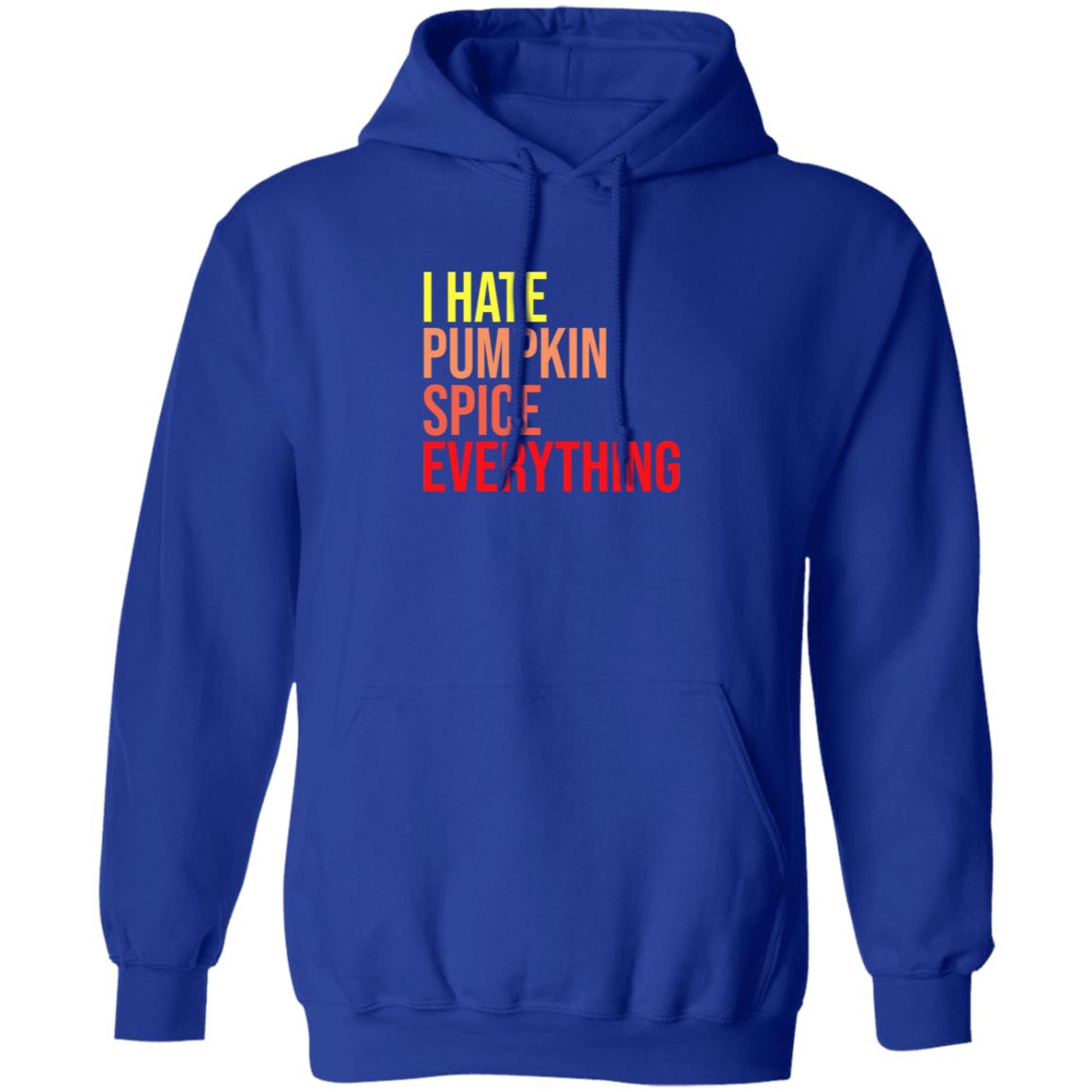 I Hate Pumpkin Spice Everything Shirt Hassan Sayyed I Hate Pumpkin Spice Everything Shirt - Teechipus
