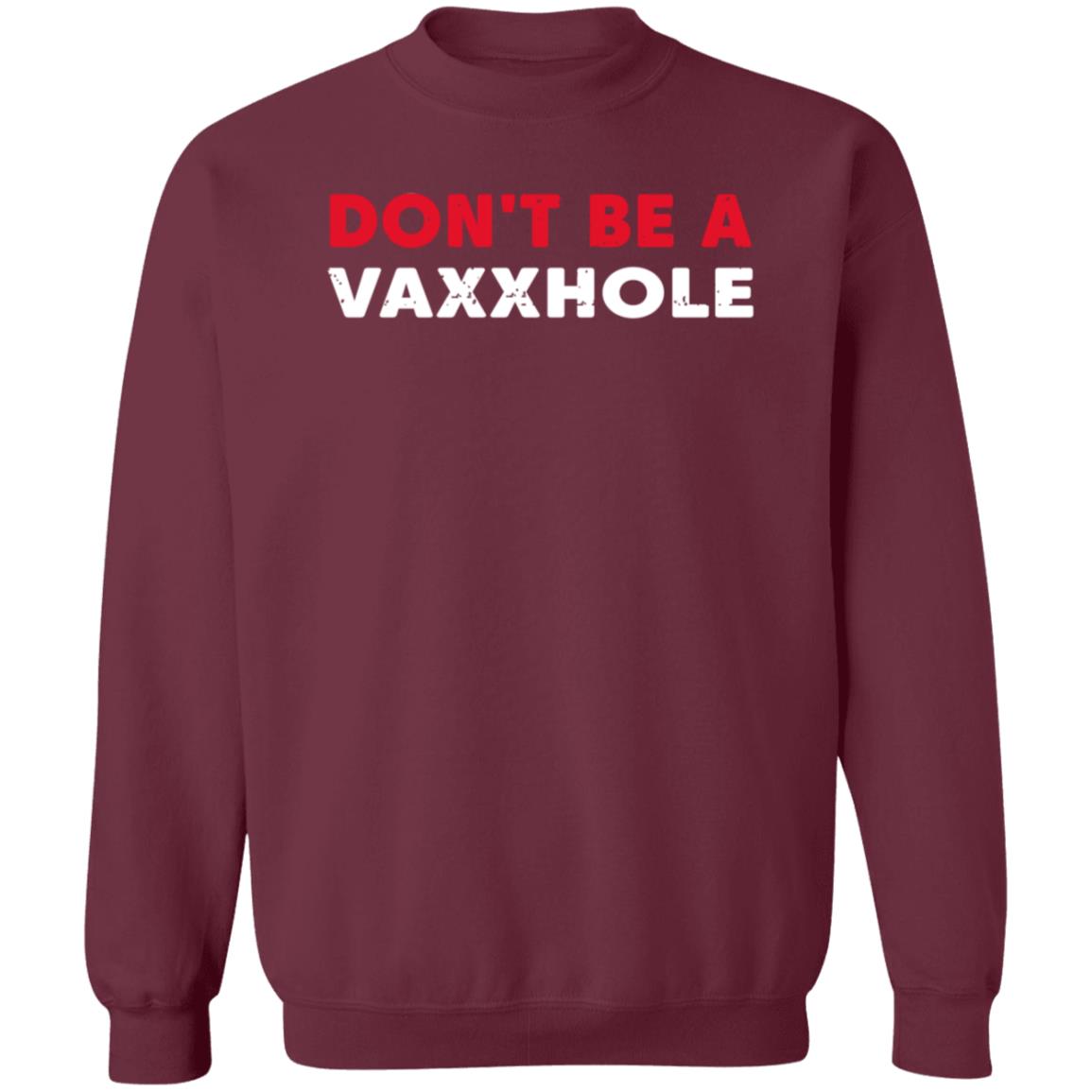 Don't Be A Vaxxhole Shirt Bring Ammo Store Don't Be A Vaxxhole Shirt Hoodie Sweatshirt - Teechipus