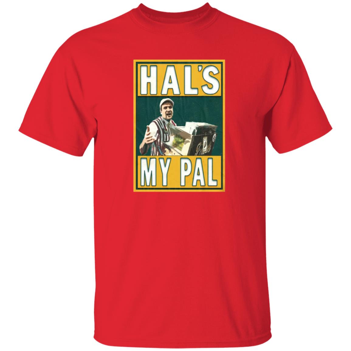 Hal's My Pal Shirt Lastdivebar Store Hal's My Pal Shirt Hoodie Sweatshirt - Teechipus