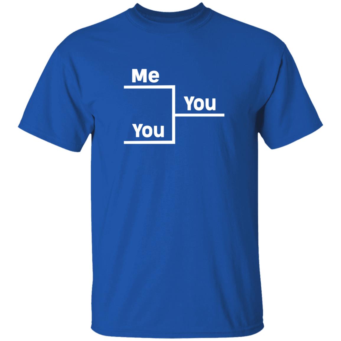 Me Vs You In Bracket Shirt Andrew Nestico You Me Bracket Winning Shirt - Teechipus