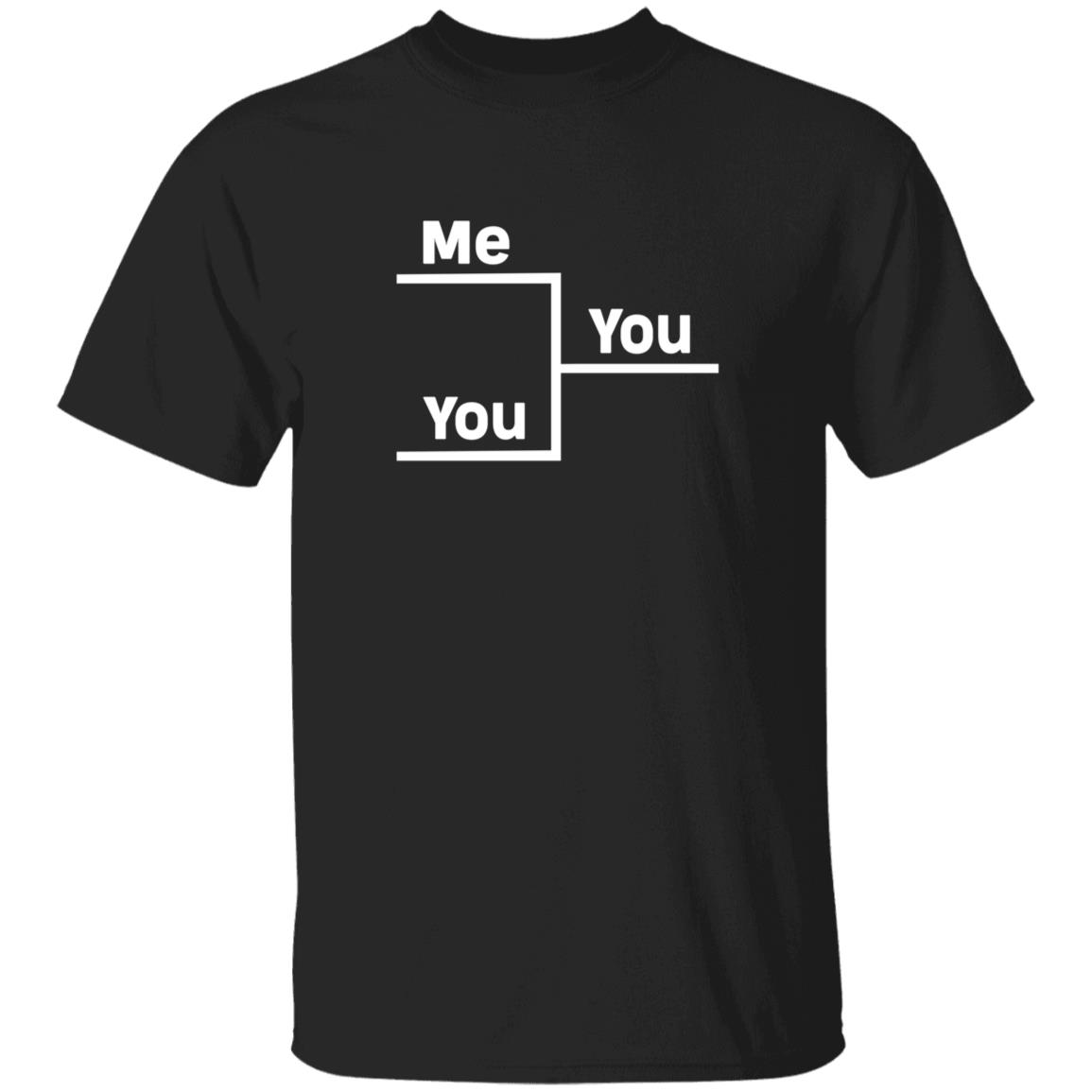 Me Vs You In Bracket Shirt Andrew Nestico You Me Bracket Winning Shirt - Teechipus