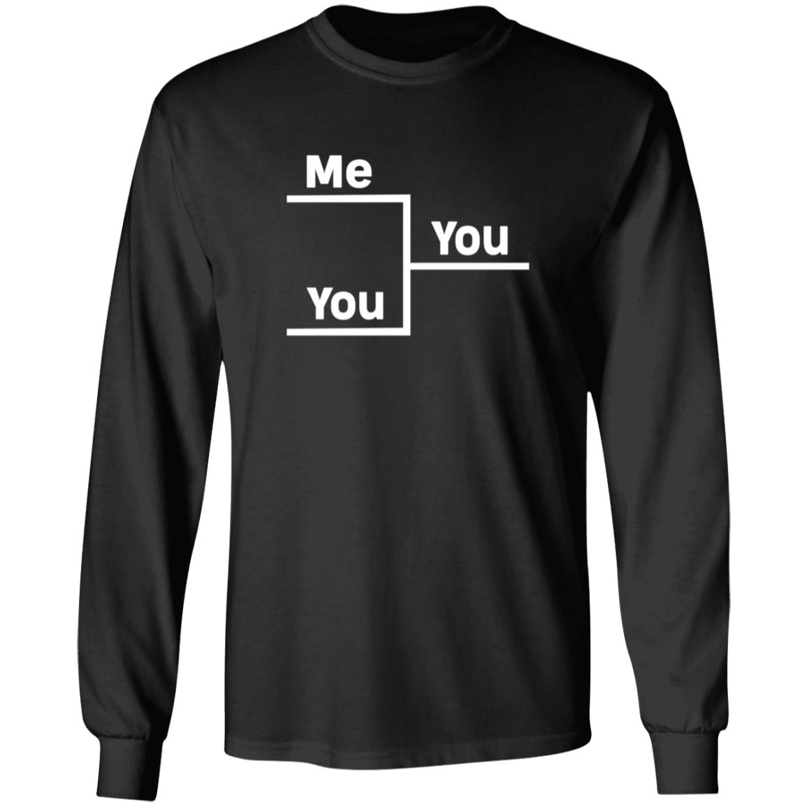 Me Vs You In Bracket Shirt Andrew Nestico You Me Bracket Winning Shirt - Teechipus