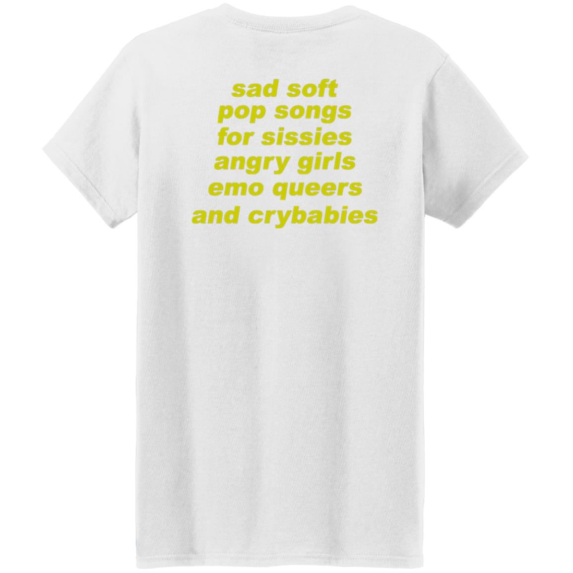 Muna Sad Soft Pop Songs Shirt Whereis Muna Merch Sad Soft Pop Songs For Sissies Angry Girls Emo Queers And Crybabies Shirt - Teechipus