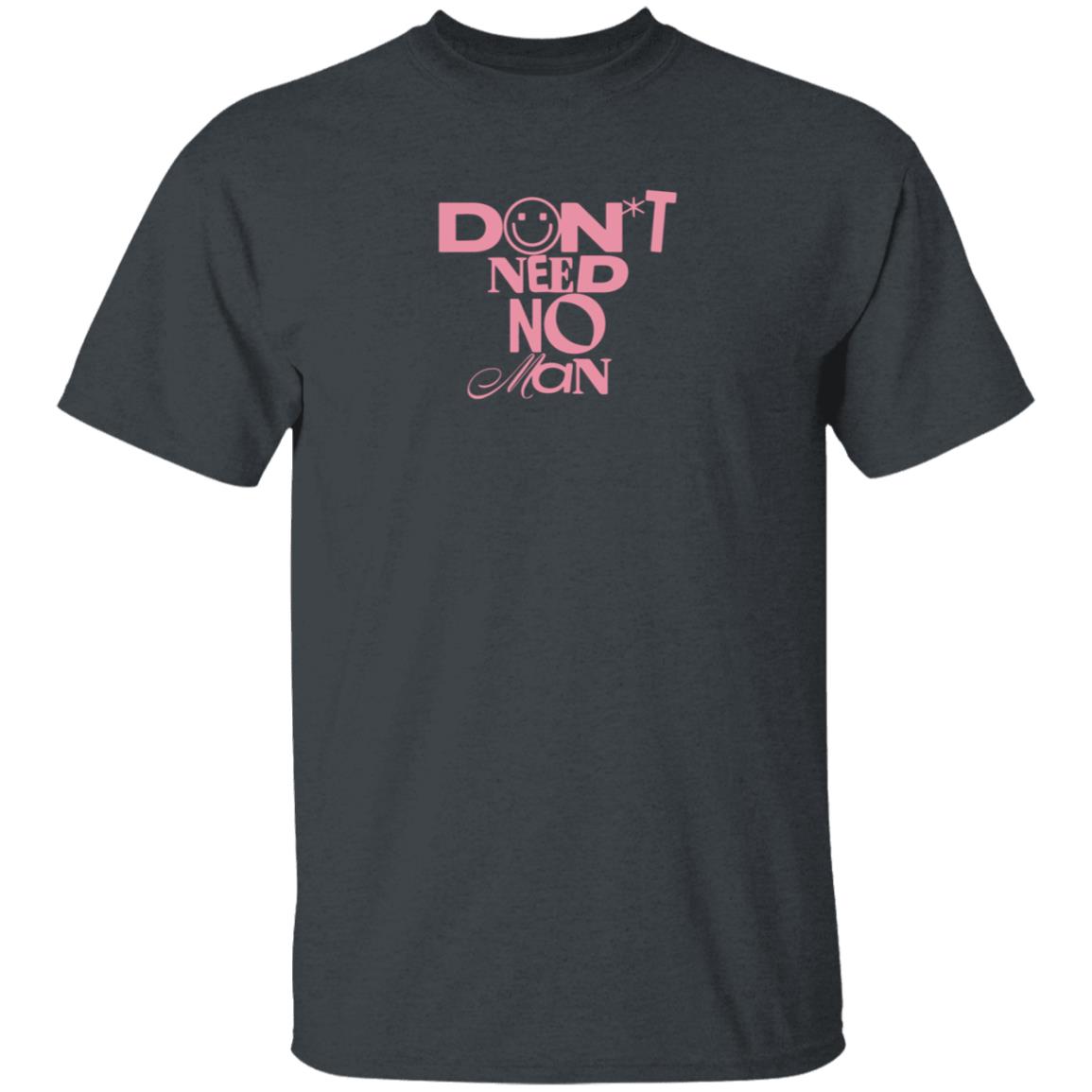 Don't Need No Man Shirt Alishamarie Shop Don't Need No Man Shirt - Teechipus