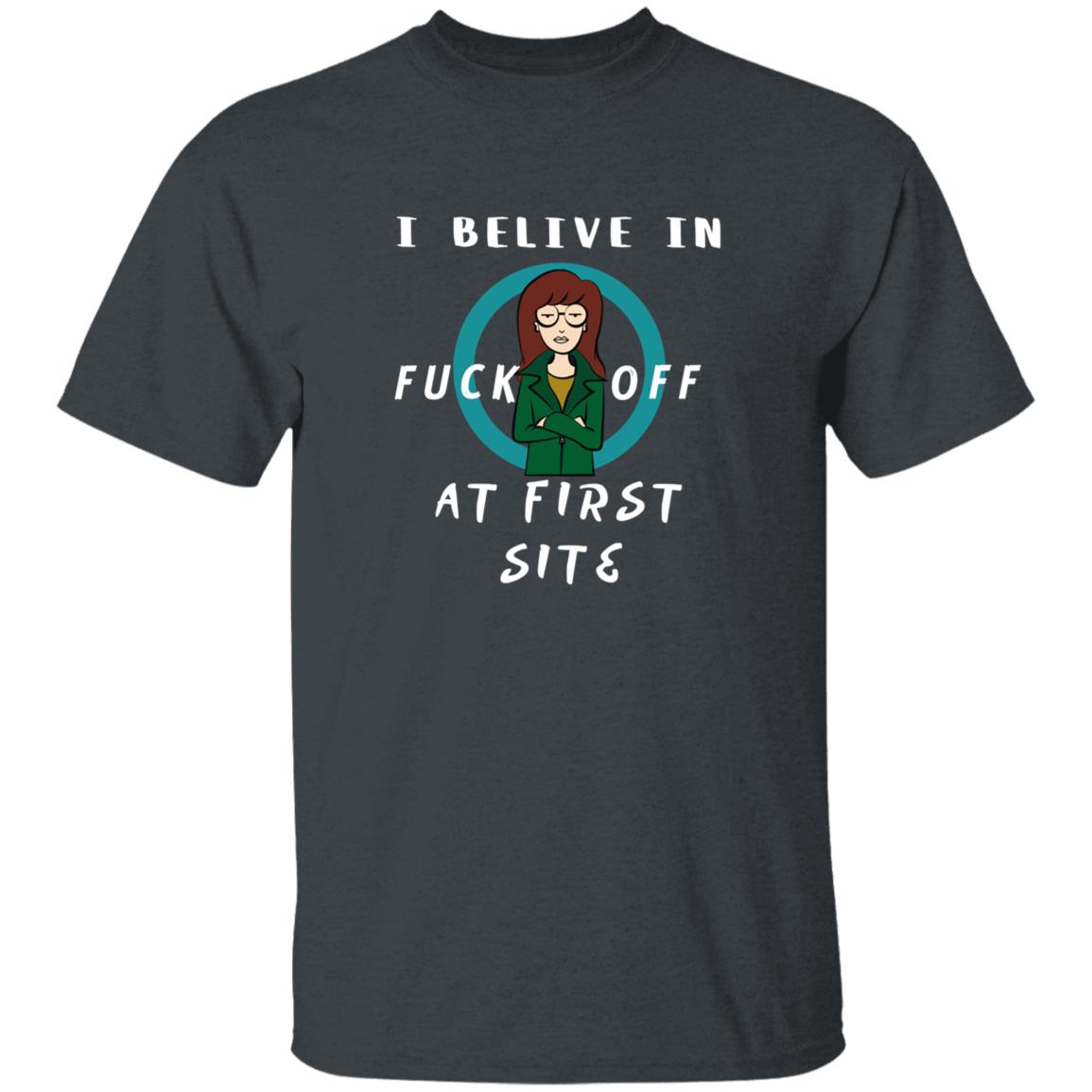 Daria I Believe In Fuck Off At First Site Shirt Dumbtshirtz Daria I Believe In Fuck Off At First Site Shirt - Teechipus