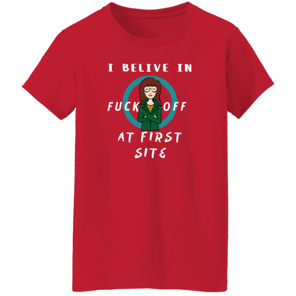 Daria I Believe In Fuck Off At First Site Shirt Dumbtshirtz Daria I Believe In Fuck Off At First Site Shirt - Teechipus