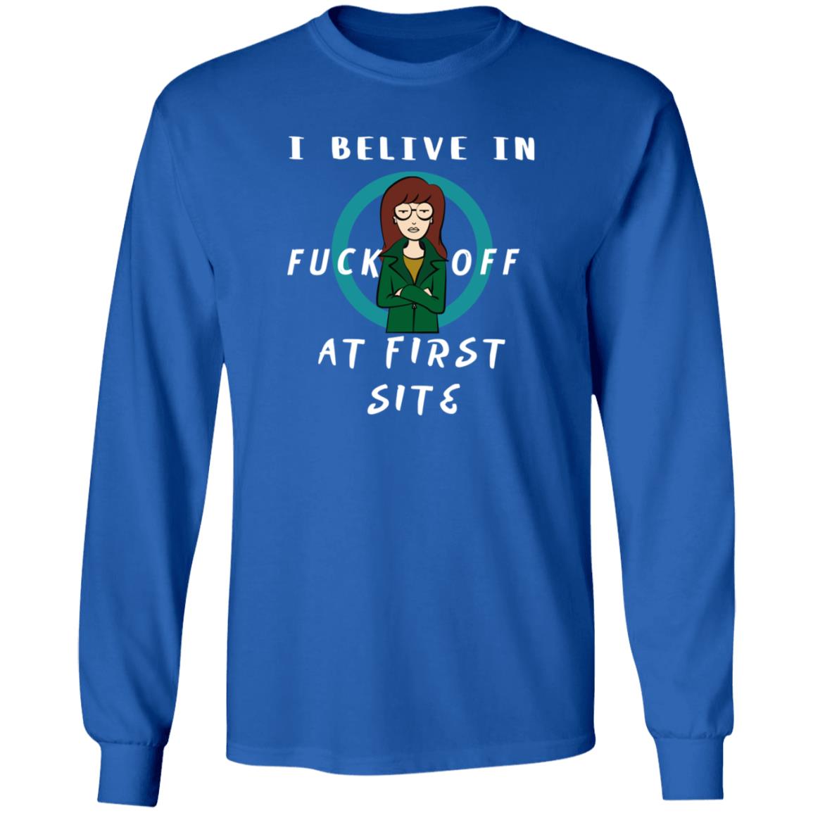 Daria I Believe In Fuck Off At First Site Shirt Dumbtshirtz Daria I Believe In Fuck Off At First Site Shirt - Teechipus