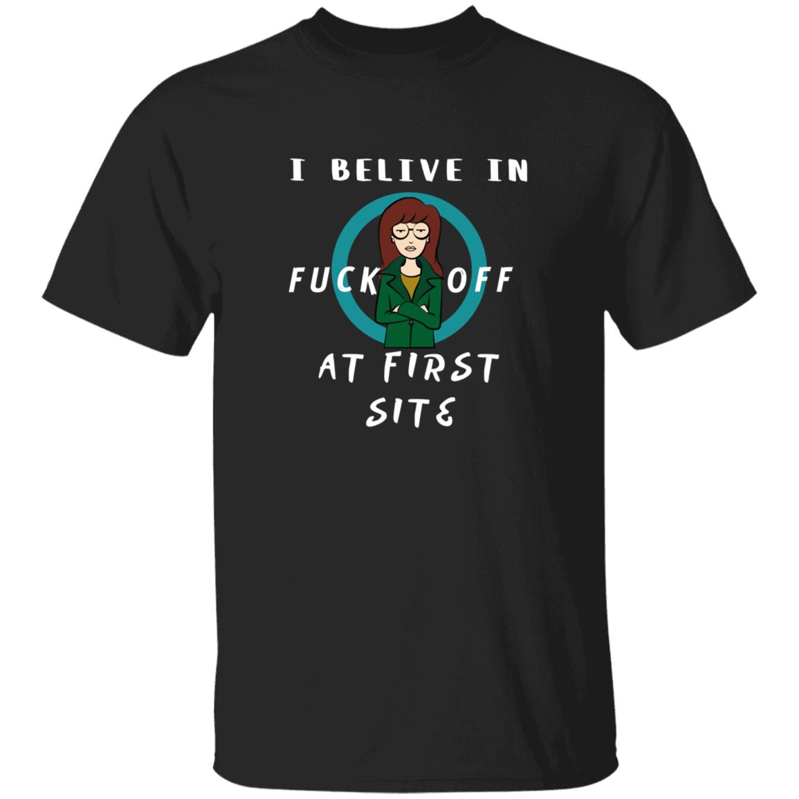 Daria I Believe In Fuck Off At First Site Shirt Dumbtshirtz Daria I Believe In Fuck Off At First Site Shirt - Teechipus