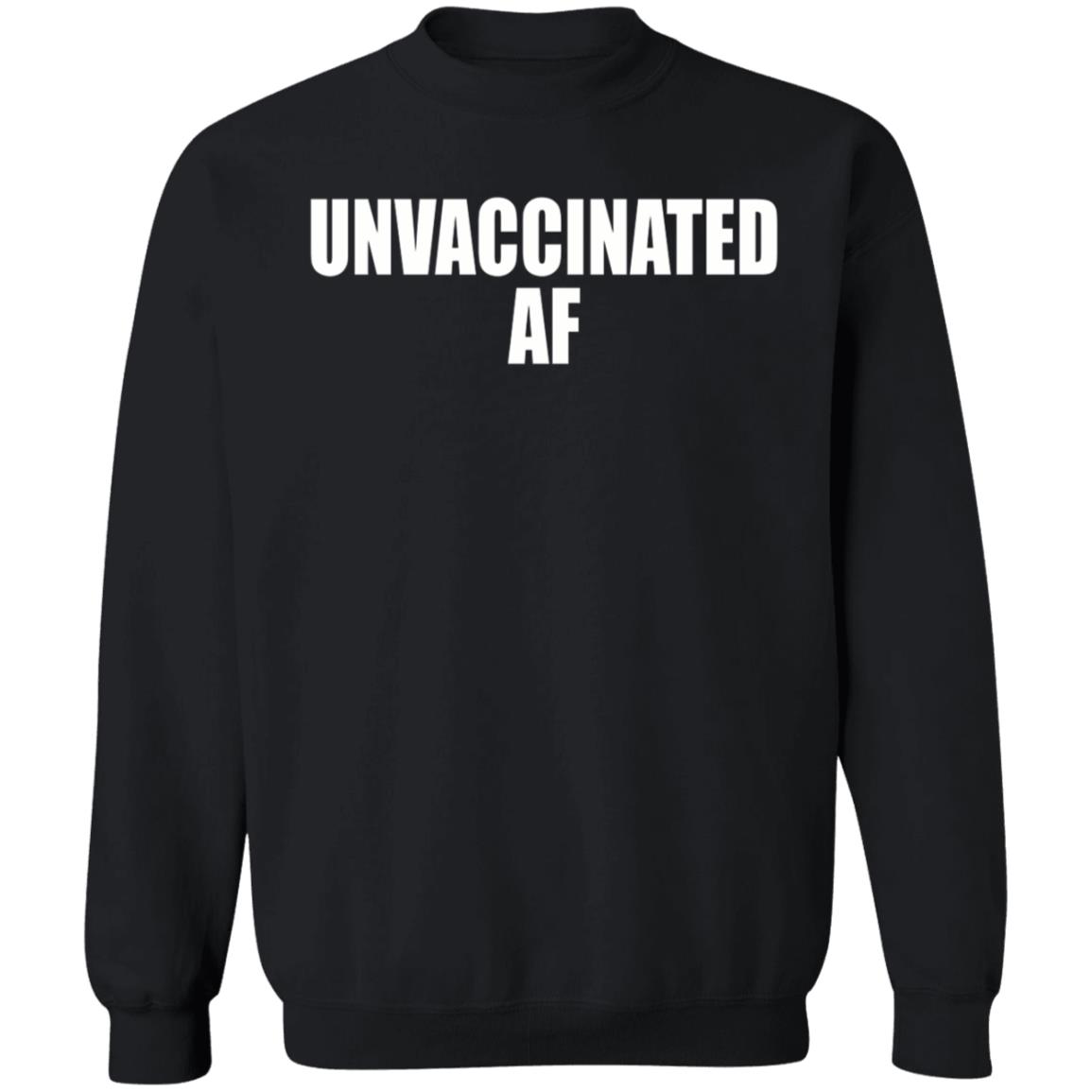 Unvaccinated Af Shirt Jsorrentino Unvaccinated Af Shirt - Teechipus