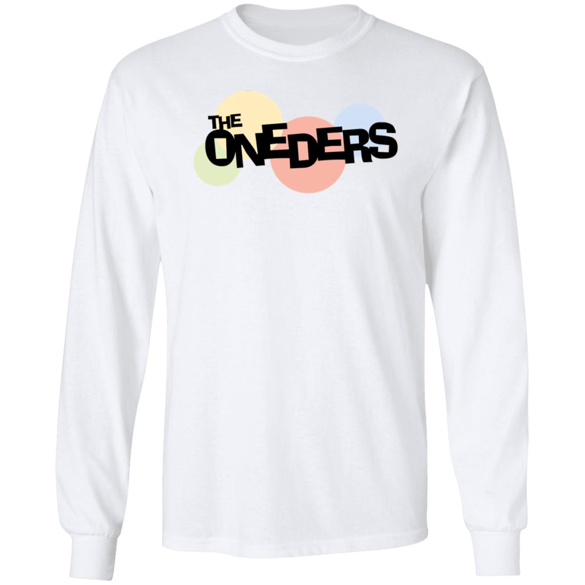 The Oneders Shirt Rebecca Metz The Oneders Shirt - Teechipus