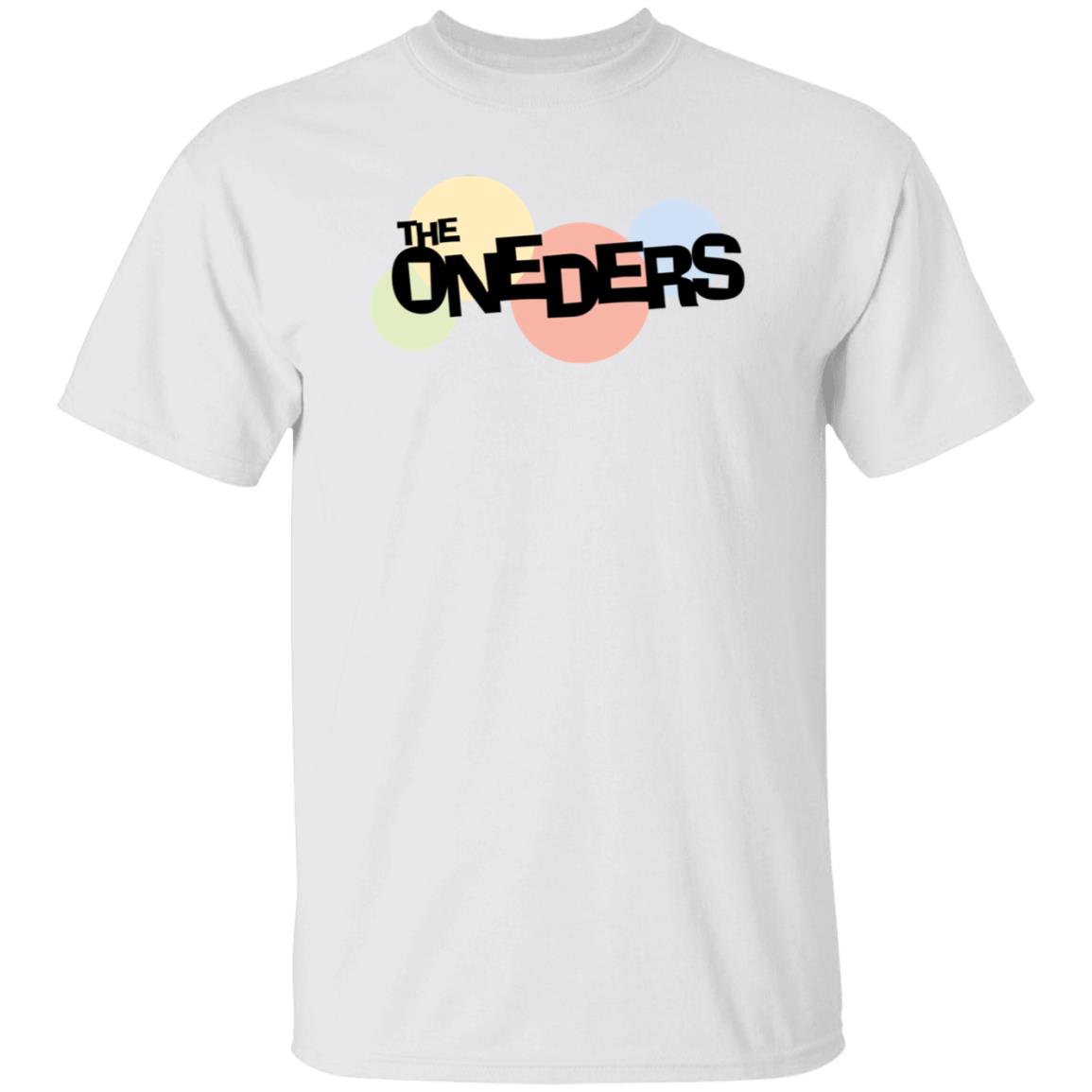 The Oneders Shirt Rebecca Metz The Oneders Shirt - Teechipus