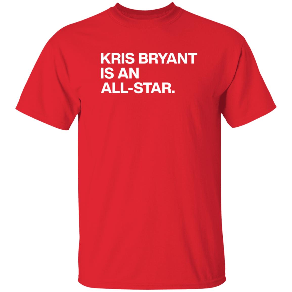 Obvious Shirts Store Kris Bryant Is An All-Star Shirt Beezary Obvious Shirts Store Kris Bryant Is An All-Star Shirt - Teechipus