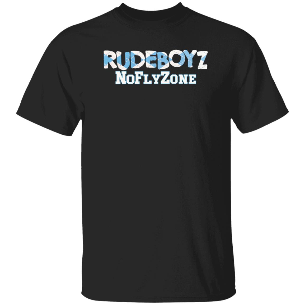 Rude Boyz Noflyzone Shirt Chswearunc 2021 Rude Boyz Noflyzone Shirt Hoodie Sweatshirt - Teechipus