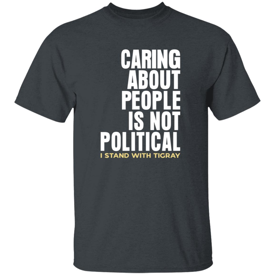 Caring About People Is Not Political I Stand With Tigray Shirt Shop Konjo Caring About People Is Not Political Shirt - Teechipus