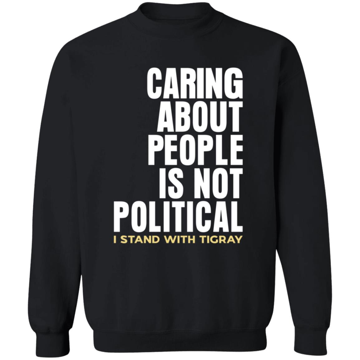 Caring About People Is Not Political I Stand With Tigray Shirt Shop Konjo Caring About People Is Not Political Shirt - Teechipus