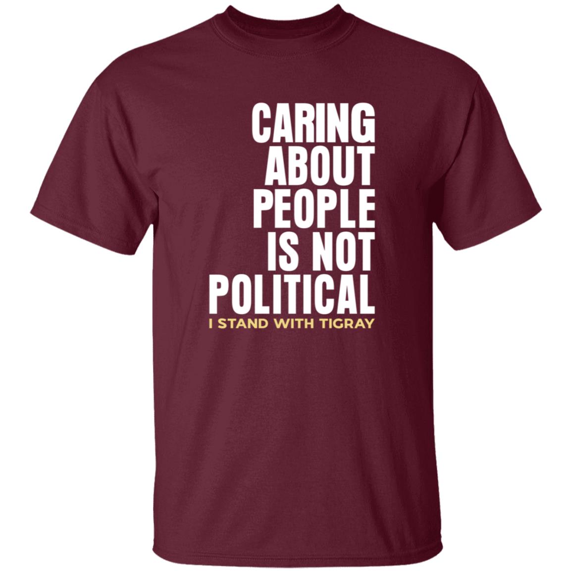 Caring About People Is Not Political I Stand With Tigray Shirt Shop Konjo Caring About People Is Not Political Shirt - Teechipus