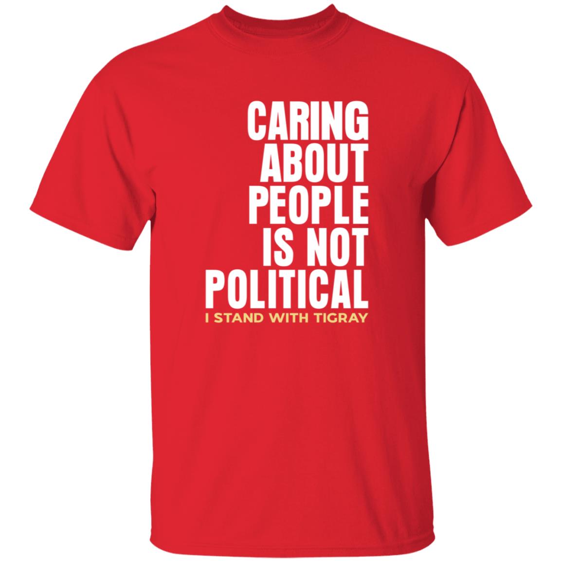 Caring About People Is Not Political I Stand With Tigray Shirt Shop Konjo Caring About People Is Not Political Shirt - Teechipus