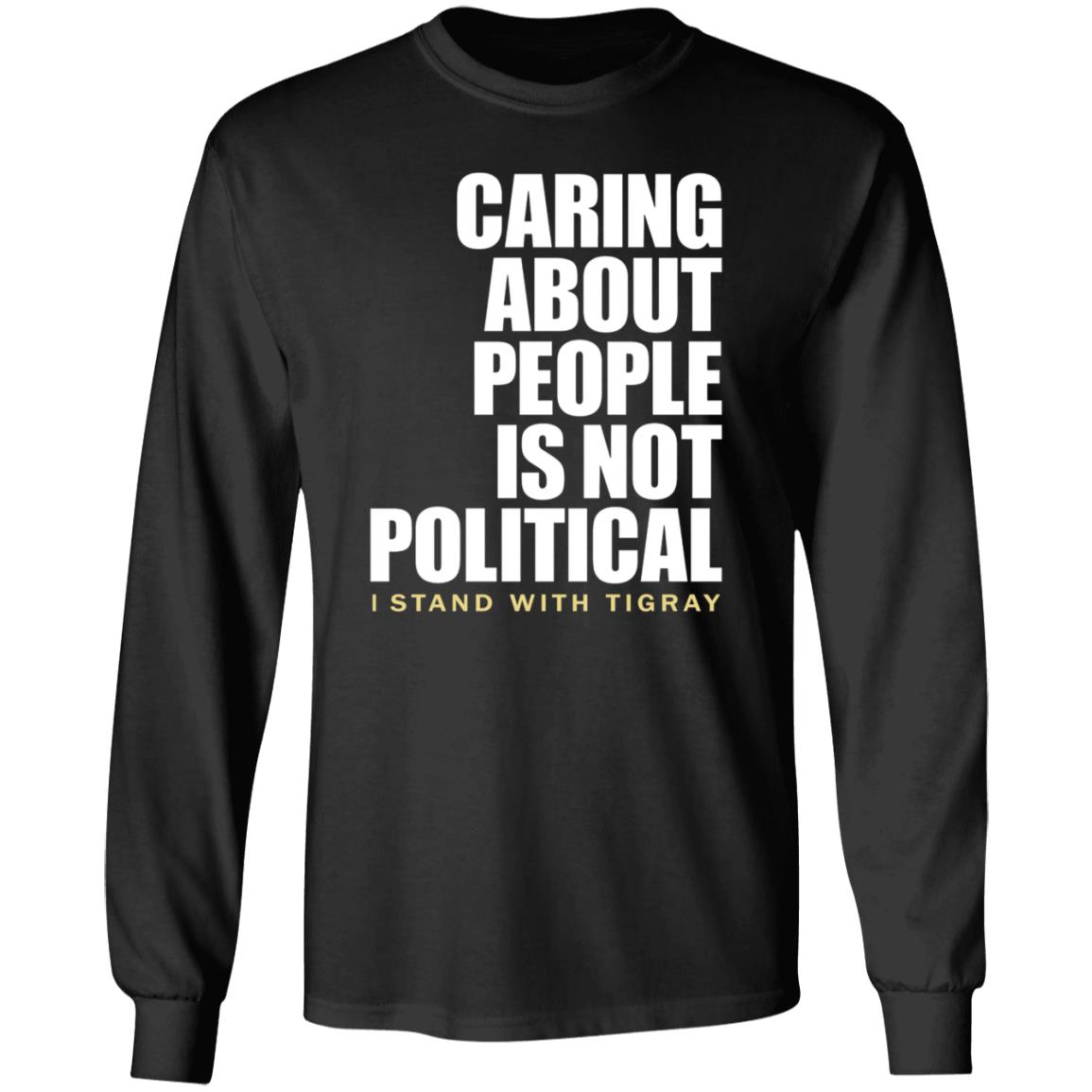 Caring About People Is Not Political Shirt Shopkonjo Caring About People Is Not Political Shirt Hoodie Sweatshirt - Teechipus