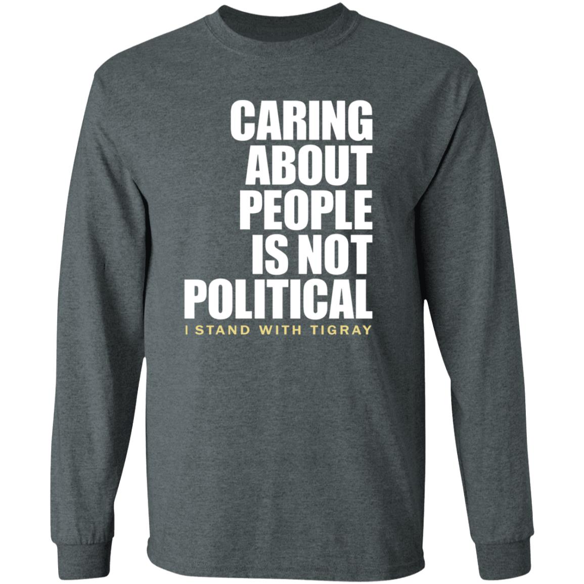 Caring About People Is Not Political Shirt Shopkonjo Caring About People Is Not Political Shirt Hoodie Sweatshirt - Teechipus