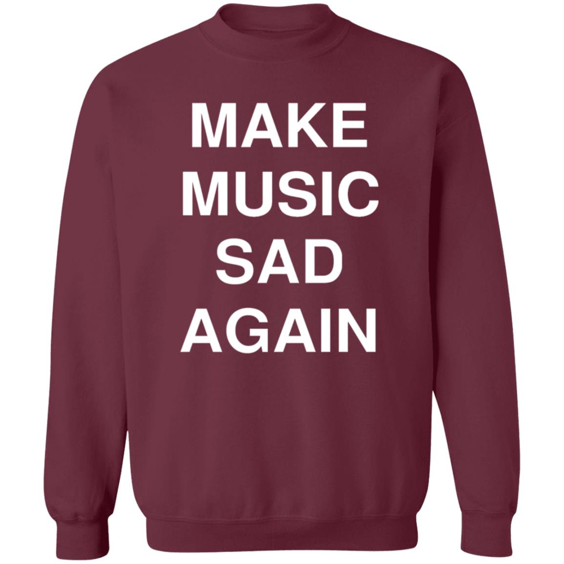 Make Music Sad Again Shirt Dailyevanescence Make Music Sad Again Shirt - Teechipus