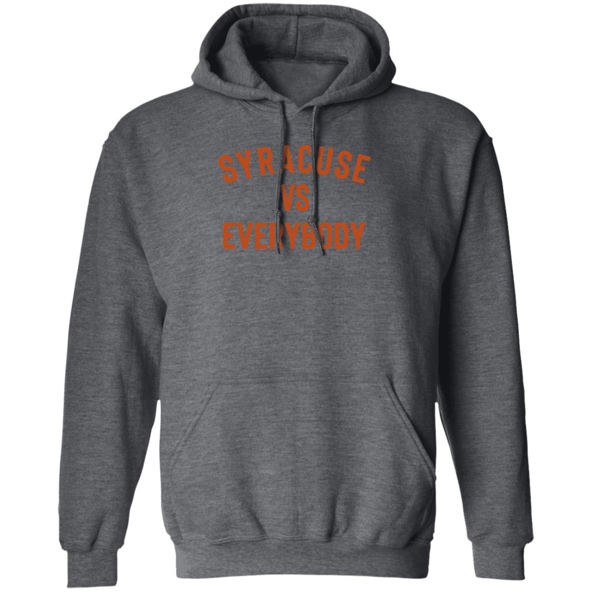Syracuse Vs Everybody Shirt Universitysupplies Store Syracuse Vs Everybody Shirt Hoodie Sweatshirt - Teechipus