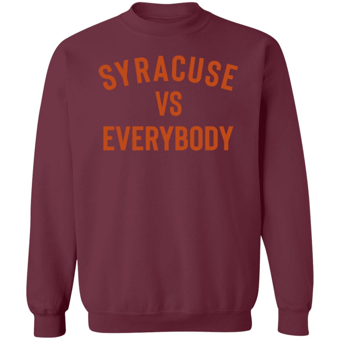 Syracuse Vs Everybody Shirt Universitysupplies Store Syracuse Vs Everybody Shirt Hoodie Sweatshirt - Teechipus