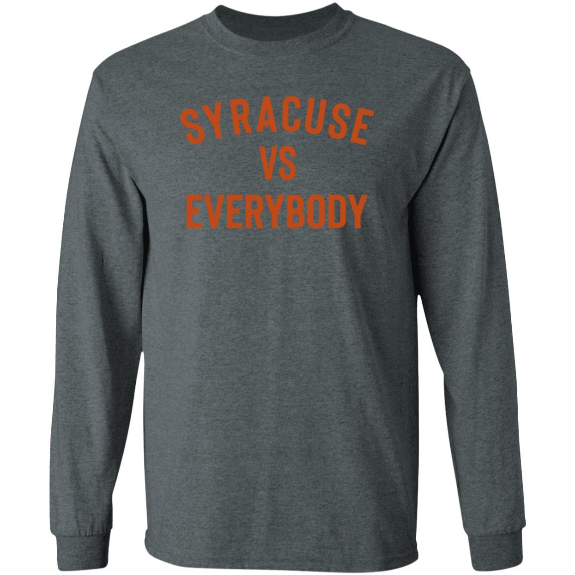 Syracuse Vs Everybody Shirt Universitysupplies Store Syracuse Vs Everybody Shirt Hoodie Sweatshirt - Teechipus