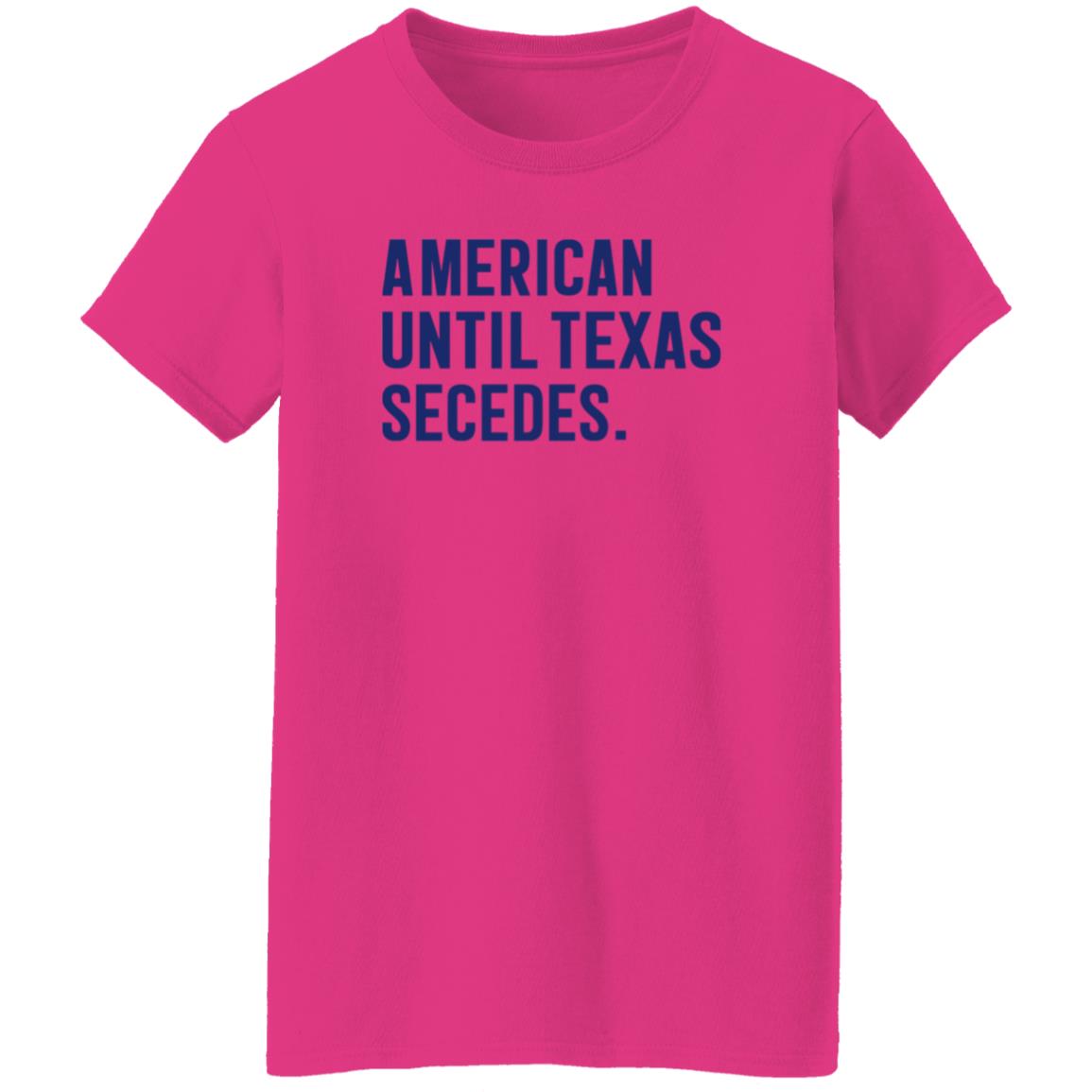 American Until Texas Secedes Shirt Bullzerk Store American Until Texas Secedes Shirt Hoodie Sweatshirt - Teechipus
