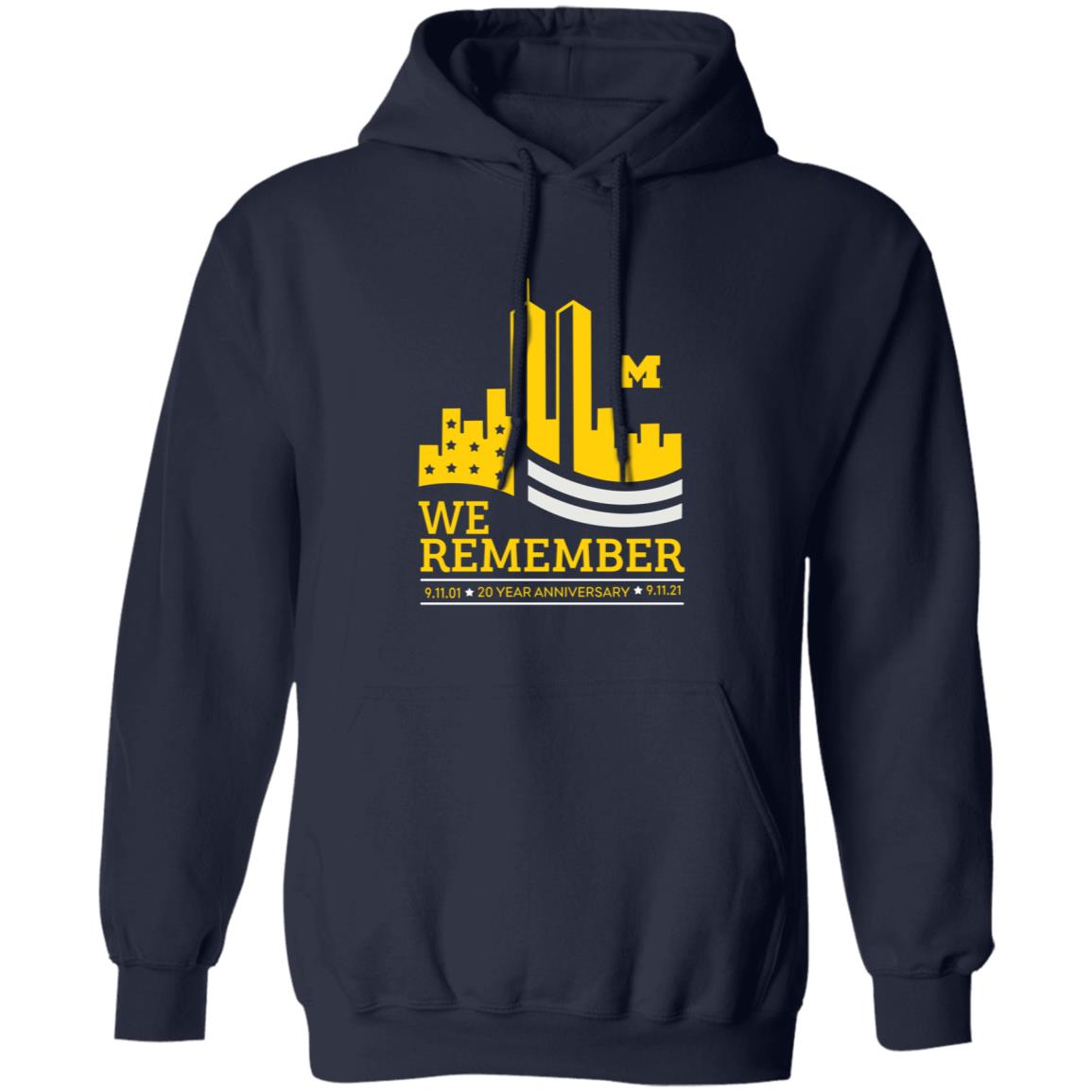 Valiant University Of Michigan 9 11 We Remember Shirt Dave Portnoy Shirt Hoodie Sweatshirt - Teechipus