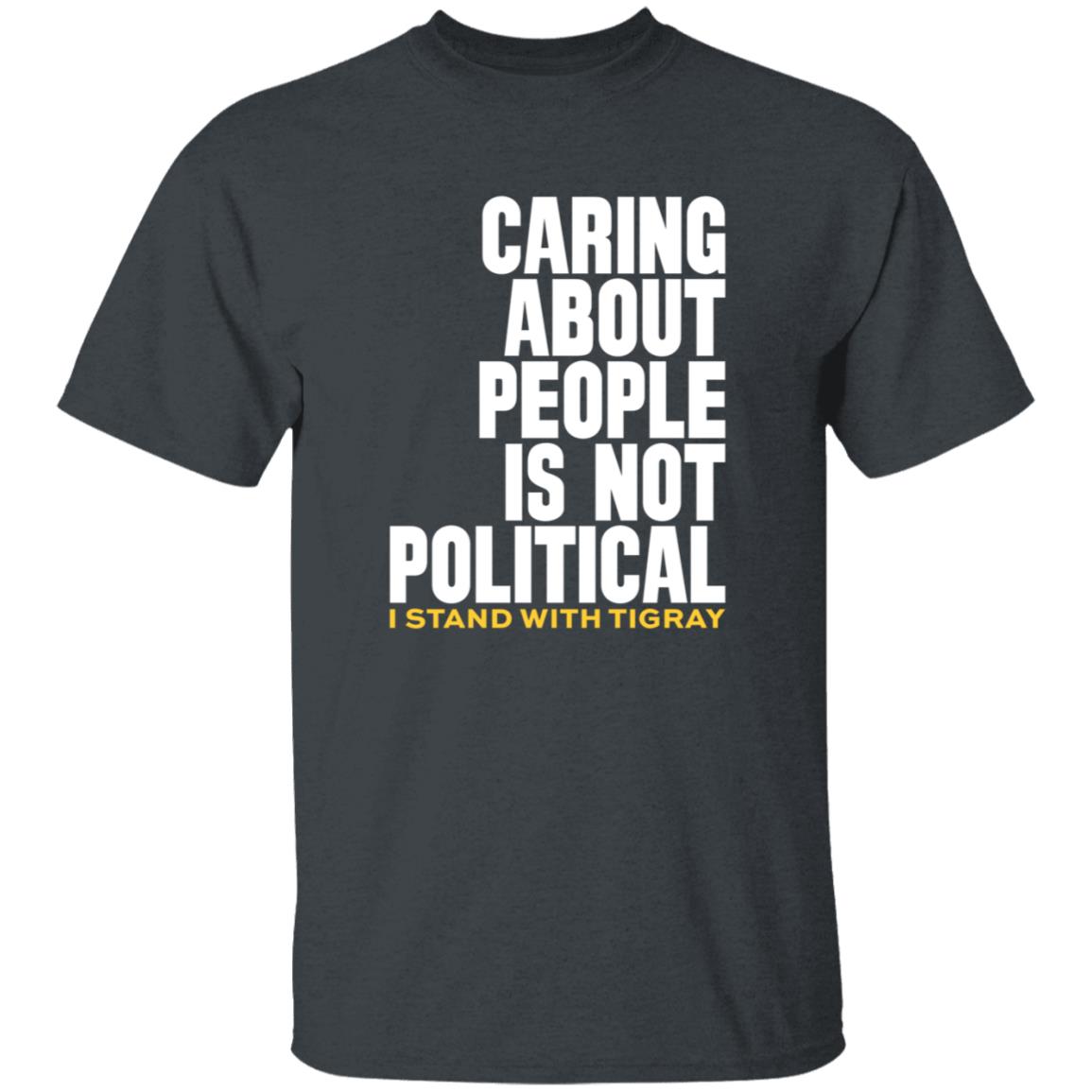Caring About People Is Not Political Shirt Betaniajackson Caring About People Is Not Political Shirt - Teechipus