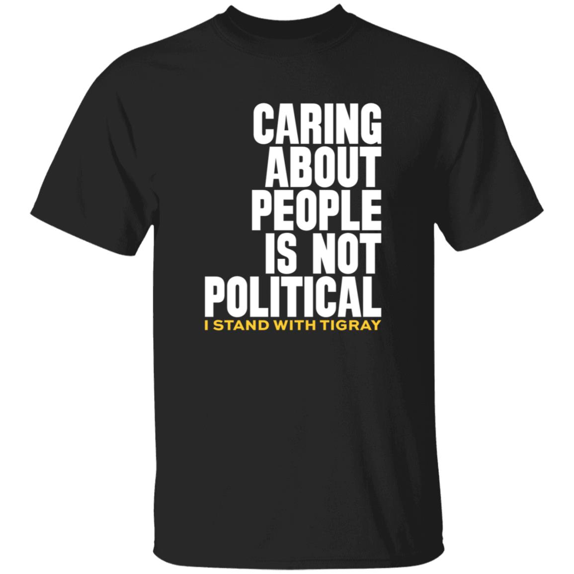 Caring About People Is Not Political Shirt Betaniajackson Caring About People Is Not Political Shirt - Teechipus