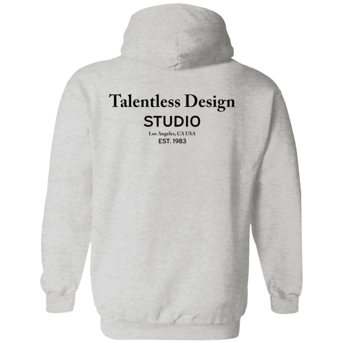 Talentless Design Studio Hoodie Talentless Merch Unisex Oversized Hoodie Design Studio Scott Disick Hoodie Shirt Sweatshirt - Teechipus