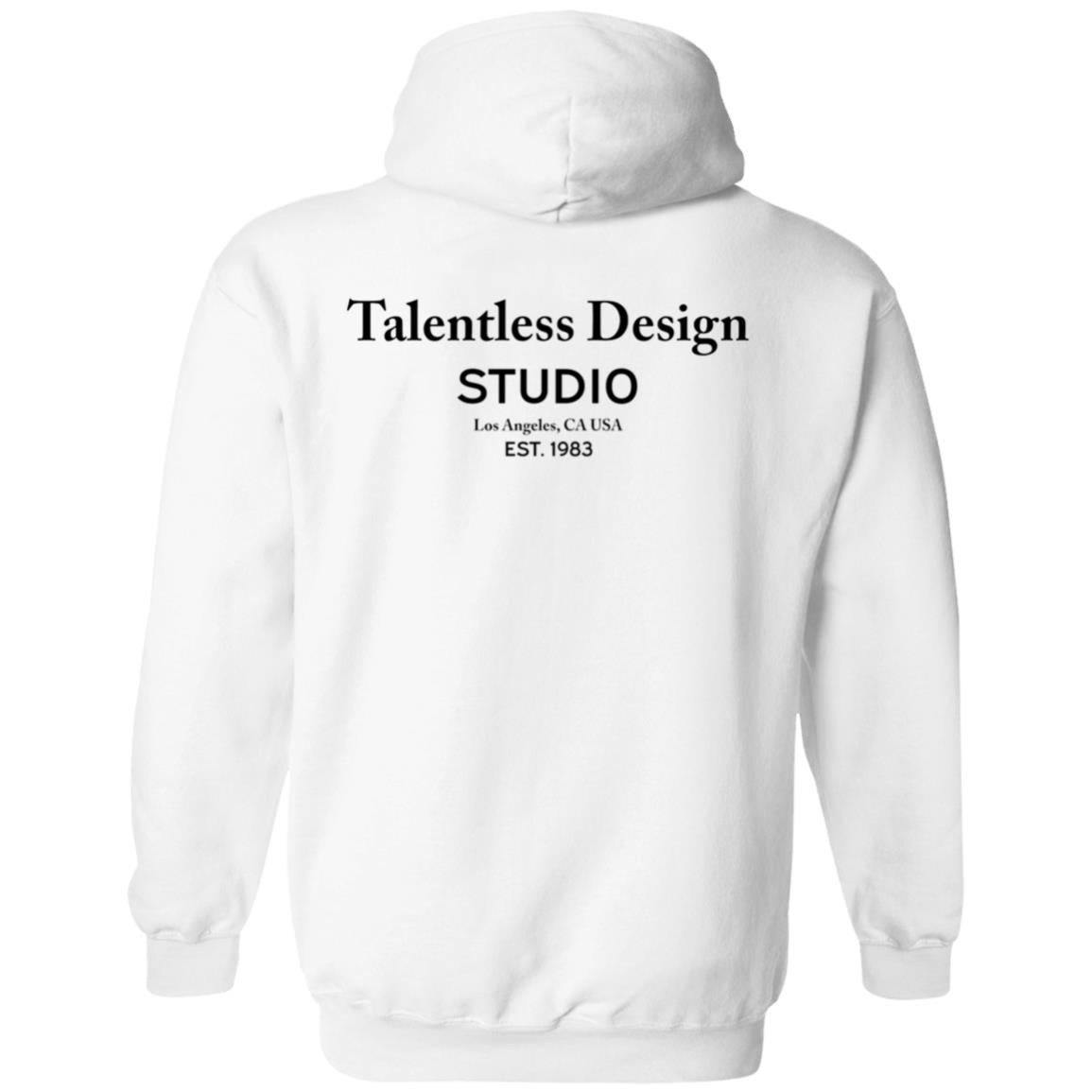 Talentless Design Studio Hoodie Talentless Merch Unisex Oversized Hoodie Design Studio Scott Disick Hoodie Shirt Sweatshirt - Teechipus