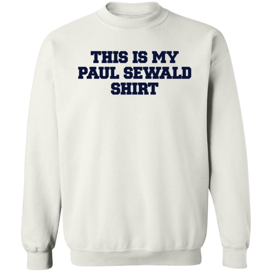 This Is My Paul Sewald Shirt Brittneybush This Is My Paul Sewald Shirt - Teechipus