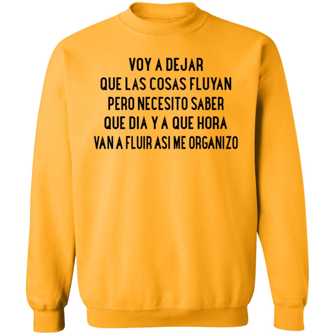 Voy A Dejar Que Las Cosas Fluyan Shirt Kakau Voy A Dejar Que Las Cosas Fluyan Shirt Hoodie Sweatshirt - Teechipus