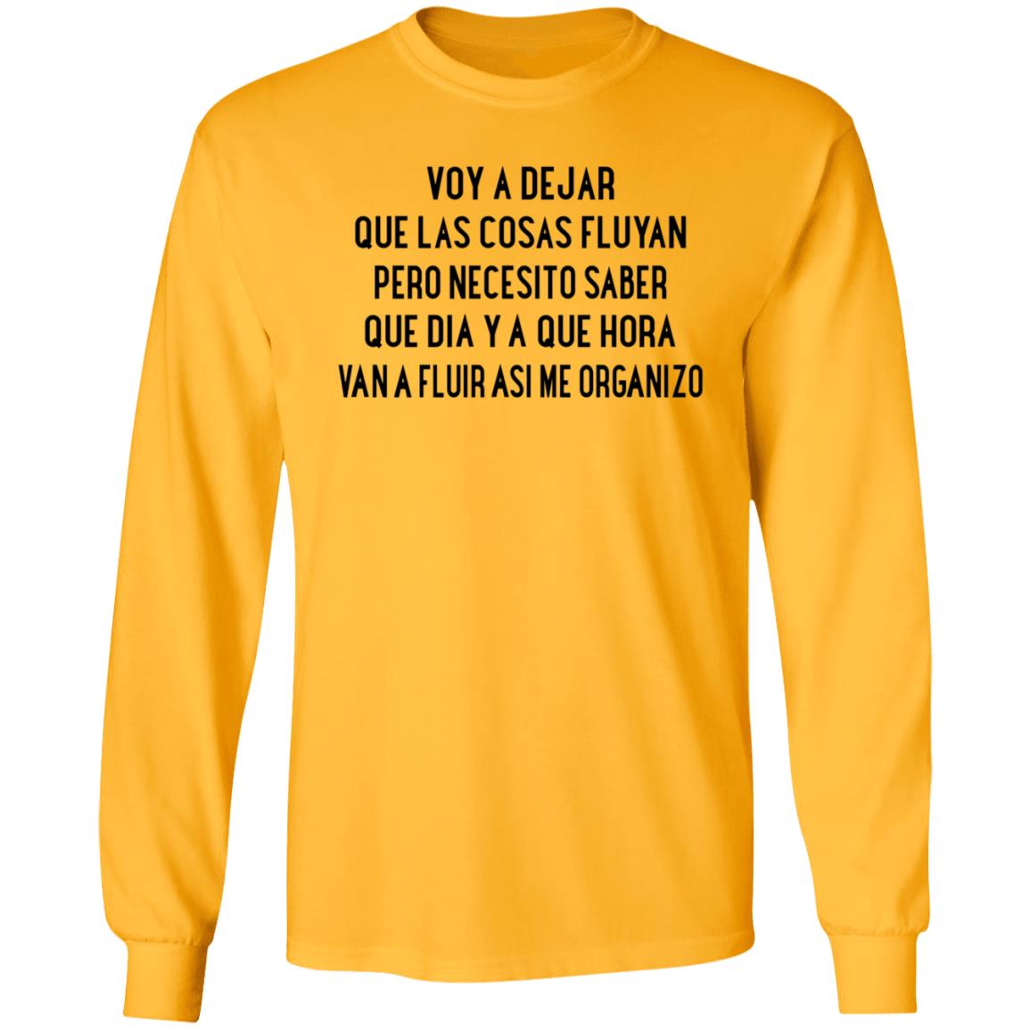 Voy A Dejar Que Las Cosas Fluyan Shirt Kakau Voy A Dejar Que Las Cosas Fluyan Shirt Hoodie Sweatshirt - Teechipus