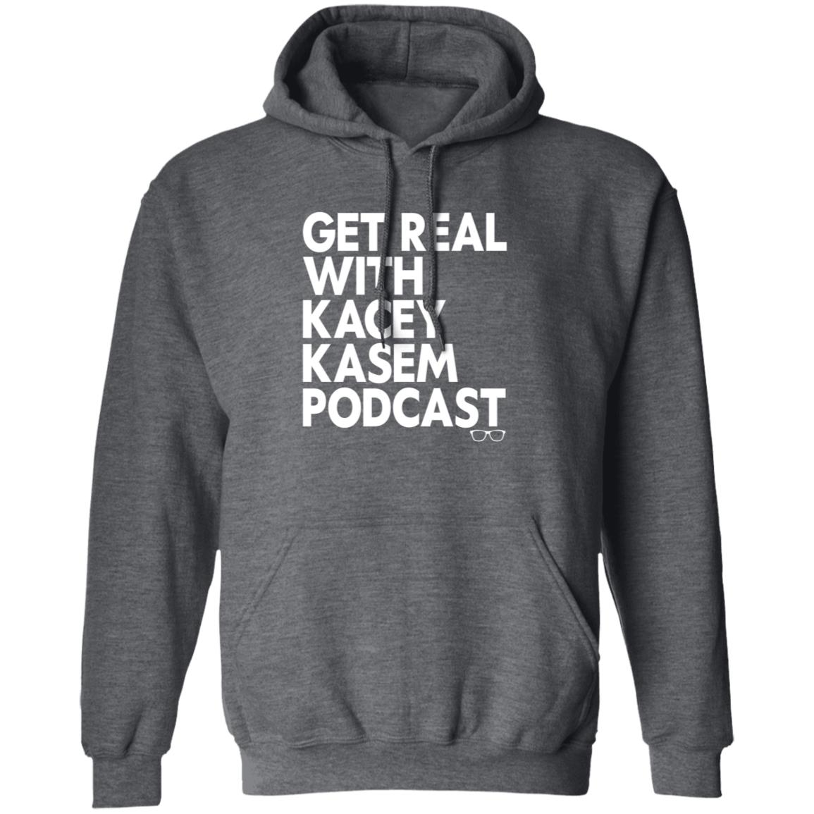 Get Real With Kacey Kasem Podcast Shirt Kacey Kasem Get Real With Kacey Kasem Podcast Shirt Hoodie Sweatshirt - Teechipus
