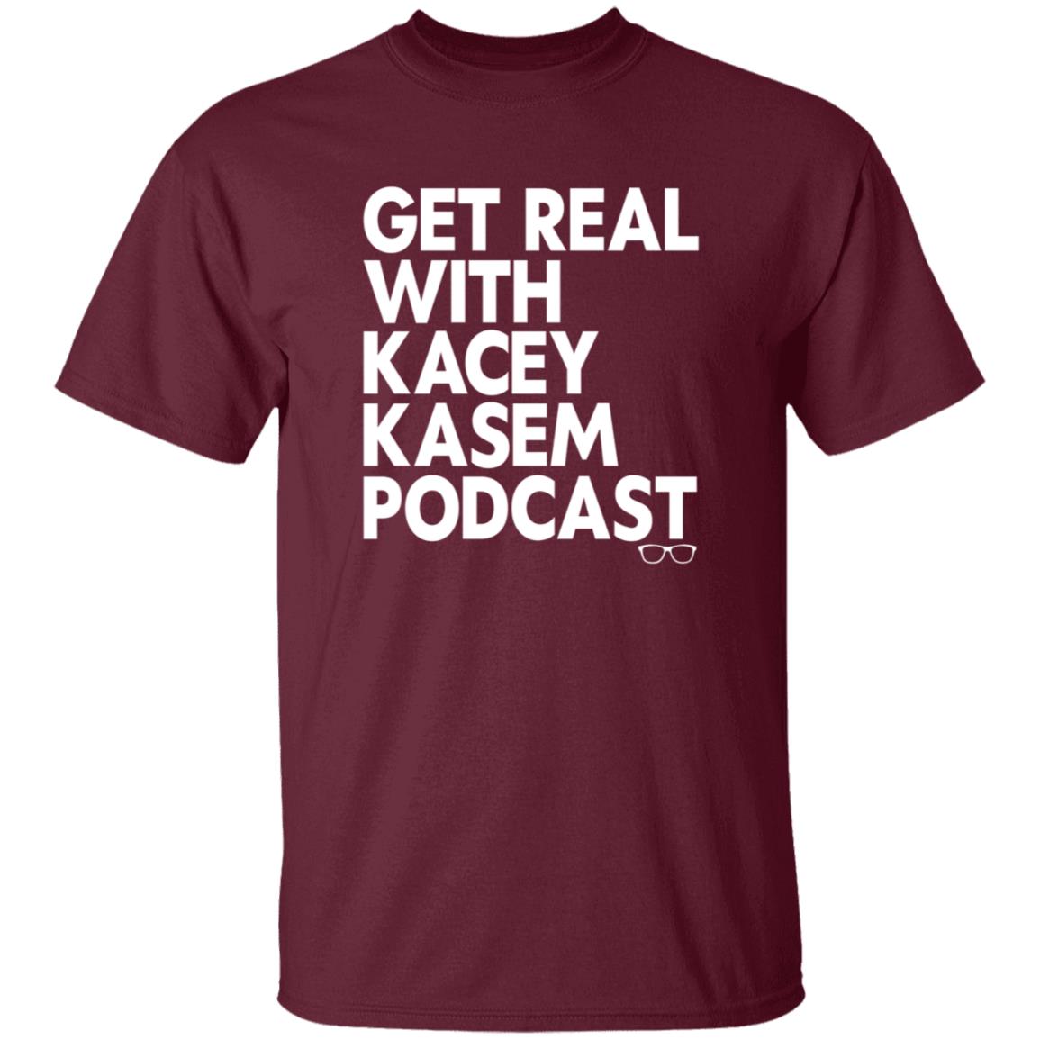 Get Real With Kacey Kasem Podcast Shirt Kacey Kasem Get Real With Kacey Kasem Podcast Shirt Hoodie Sweatshirt - Teechipus